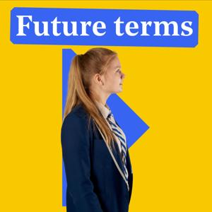 Teach First: Future Terms