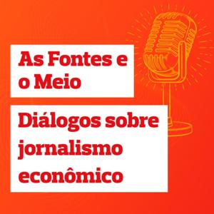 As Fontes e o Meio