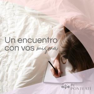 UN ENCUENTRO CON VOS MISMA