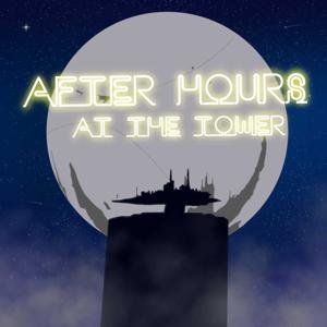 After Hours at the Tower