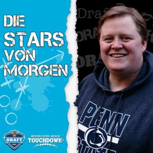 Die Stars von Morgen - NFL Draft Podcast