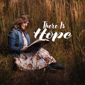 There Is Hope with Ms. Susan