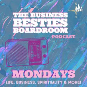The Business Besties Boardroom
