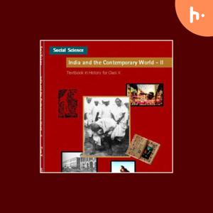 Ncert history INDIA AND THE CONTEMPORY WORLD PART2