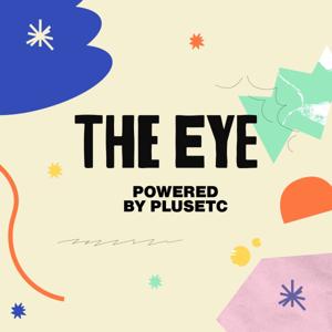 The Eye Podcast