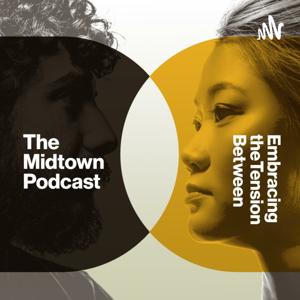 The Midtown Podcast
