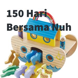 150 Hari Bersama Nuh