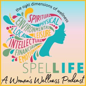 The SpelLIFE Podcast