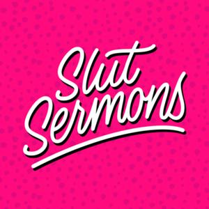 Slut Sermons