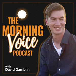 Morning Voice Podcast
