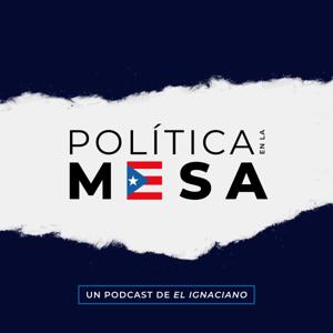 Política en la Mesa