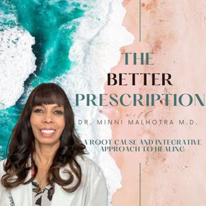 The Better Prescription