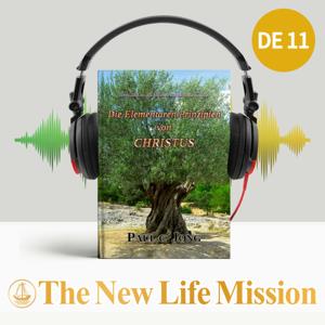 Der Glaube des apostolischen Glaubensbekenntnisses - Die Elementaren Prinzipien von CHRISTUS