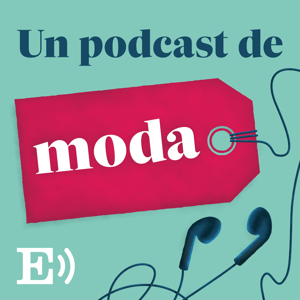 Un podcast de moda