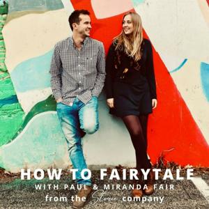 How to Fairytale