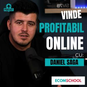 Vinde Profitabil Online cu Daniel Saga