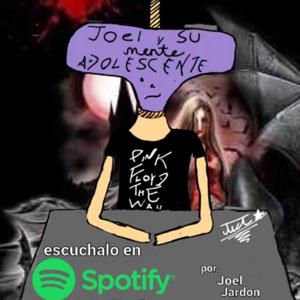Joel y su mente ADOLESCENTE