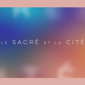 Le sacré et la cité