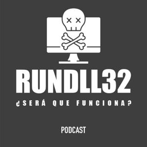 RUNDLL32 ¿Será que funciona?