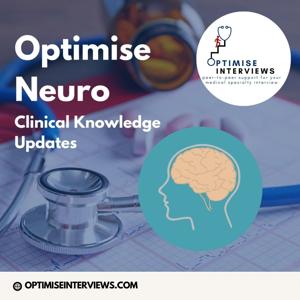 OptimiseNeuro - Clinical Knowledge Updates