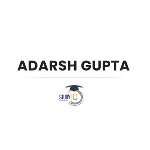 Adarsh Gupta By Study IQ
