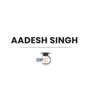 Aadesh Singh By Study IQ
