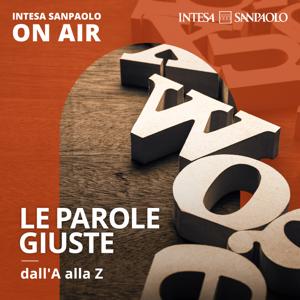 Le parole giuste dall'A alla Z - Intesa Sanpaolo On Air