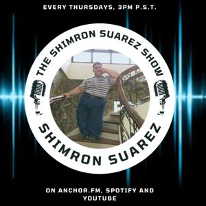 The Shimron Suarez Show