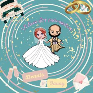 VI FIXAR ERT DRÖMBRÖLLOP!