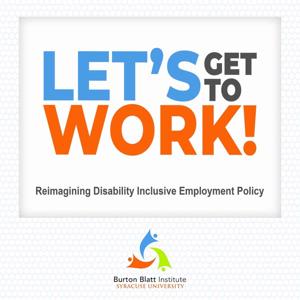 Let's Get to Work: Reimagining Disability Inclusive Employment Policy
