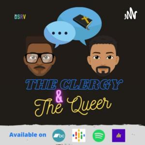 The Clergy & The Queer