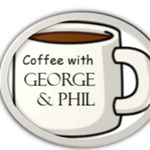 Coffee w/ George & Phil
