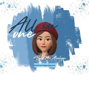 All in One By Ms. Aizhan