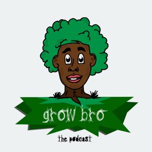 Grow Bro Podcast