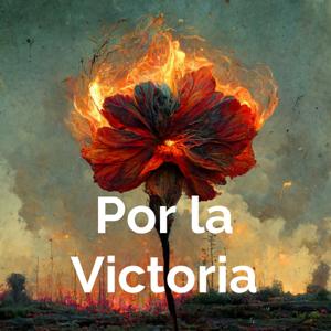 Por la Victoria