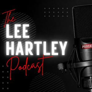 The Lee Hartley Podcast