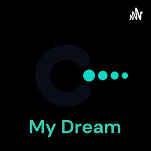 My Dream - The woman I want to Be