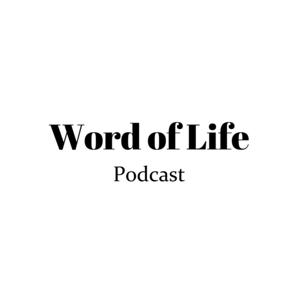 Word of Life Podcast Filipino