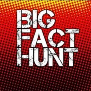 Big Fact Hunt