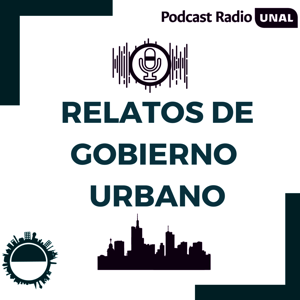 Relatos de Gobierno Urbano