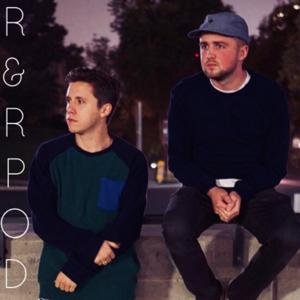 The Robert and Randall Podcast