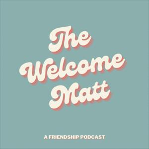 The Welcome Matt