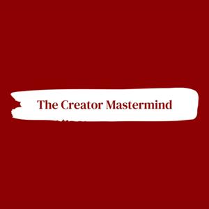 The Creator Mastermind