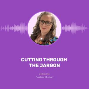 Cutting Through The Jargon
