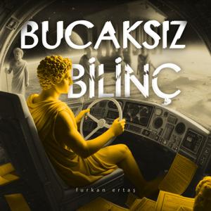 Bucaksız Bilinç