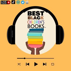 Best Black Children’s Books Podcasts