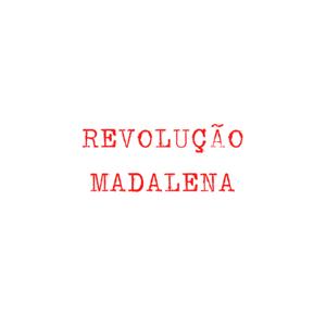 Revolução Madalena