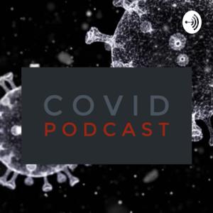 Covid Podcast