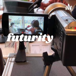 聞くエッセイ『futurity（ヒューチャリティ）』🌱