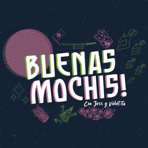 Buenas Mochis